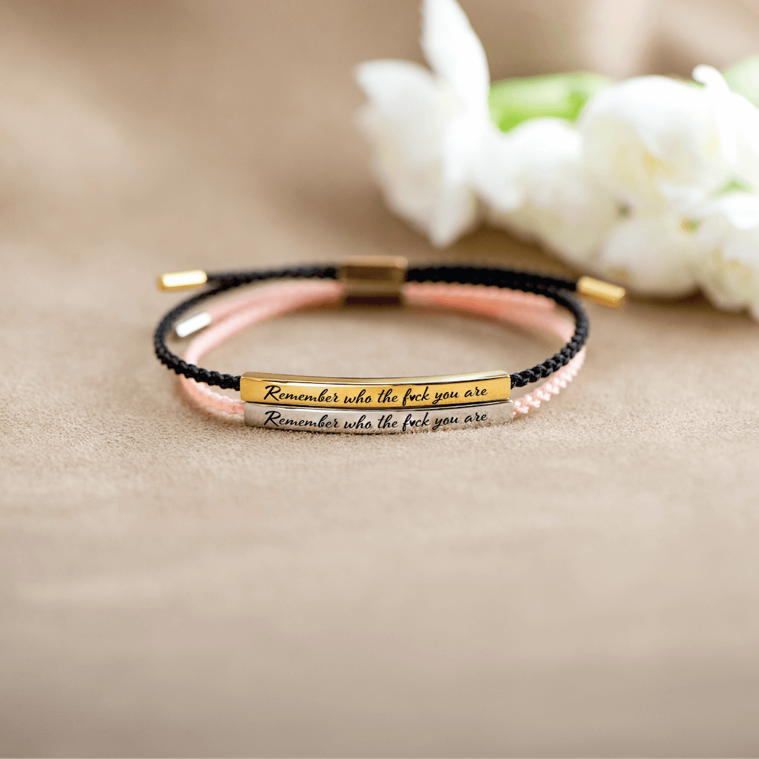 BUY 1 GET 1 FREE TODAY--Remember Who The F♡ck You Are Motivational Tube Bracelet