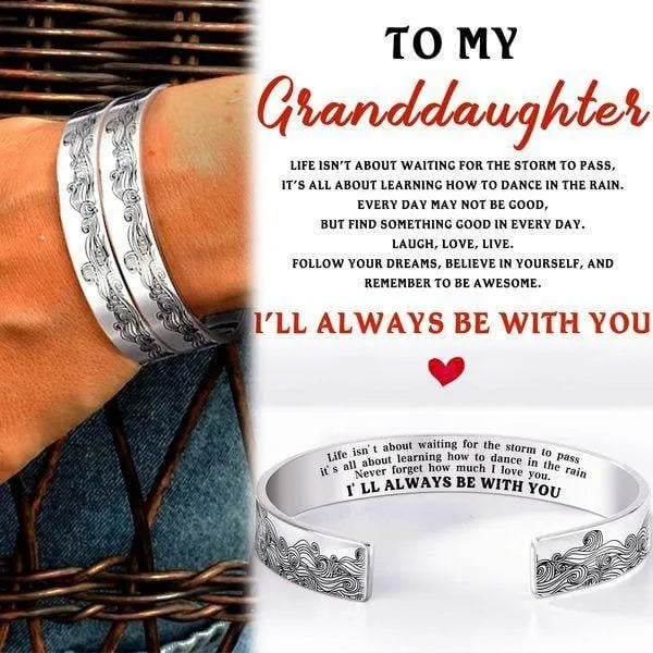 BUY 1 GET 1 FREE--To My Granddaughter, I Will Always Be With You Bracelet