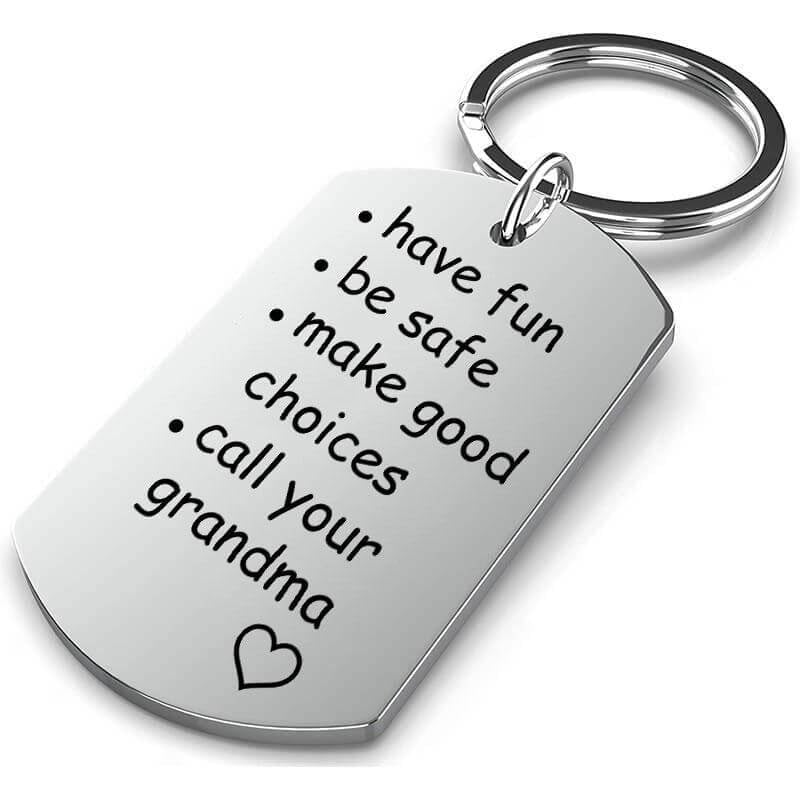 🎁Customizable name.🔥 - 🔥Have Fun, Be Safe, Make Good Choices and Call Your Grandma/Grandpa Keychain